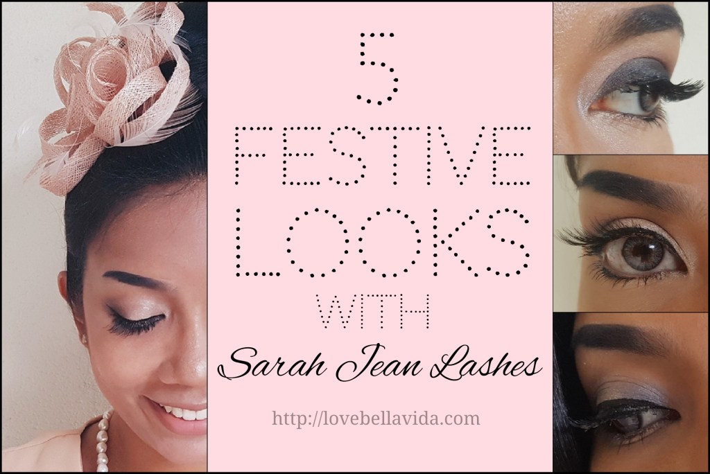 Sarah Jean Lashes: 5 Looks for the Festive&nbsp;Season
